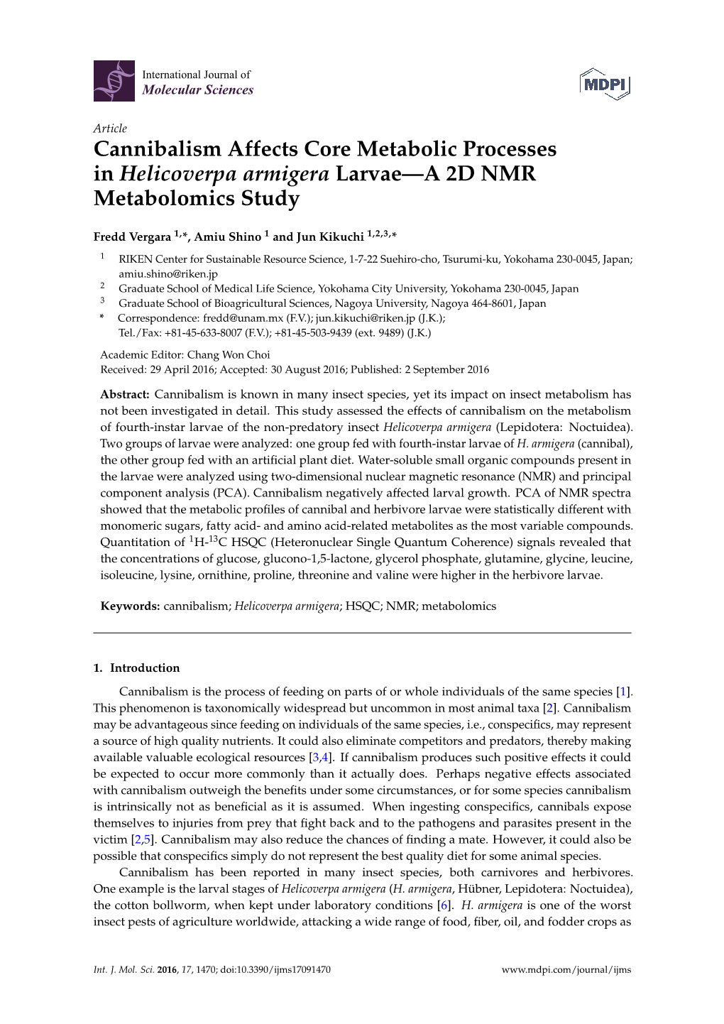 Cannibalism Affects Core Metabolic Processes in Helicoverpa Armigera Larvae—A 2D NMR Metabolomics Study