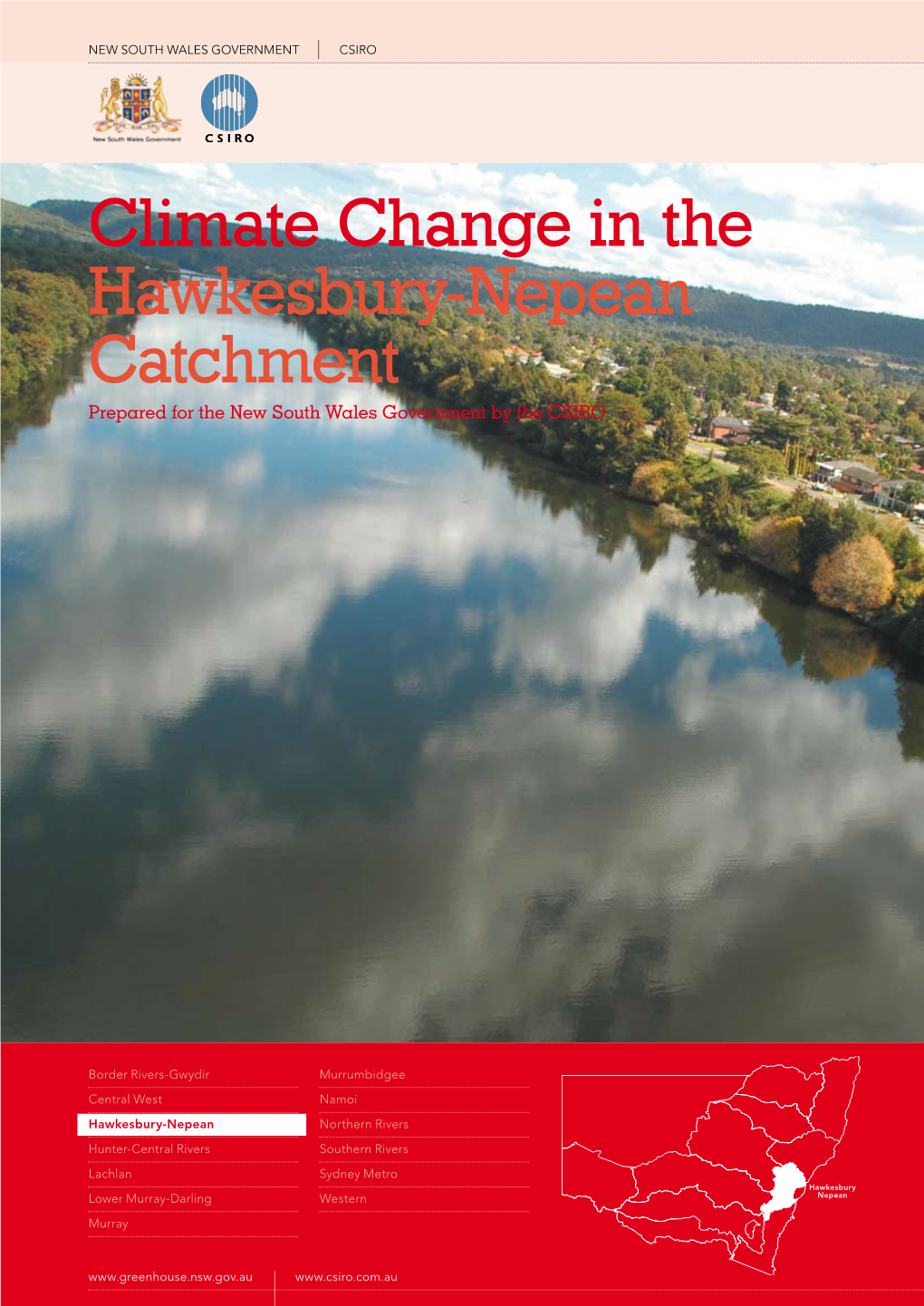 Climate Change in the Hawkesbury-Nepean Catchment Prepared for the New South Wales Government by the CSIRO