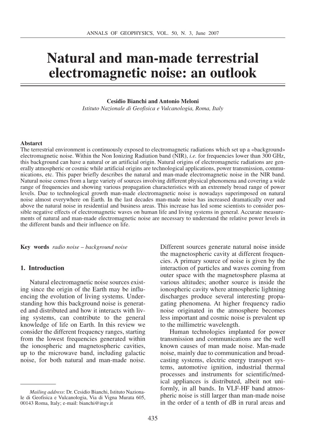 Natural and Man-Made Terrestrial Electromagnetic Noise: an Outlook