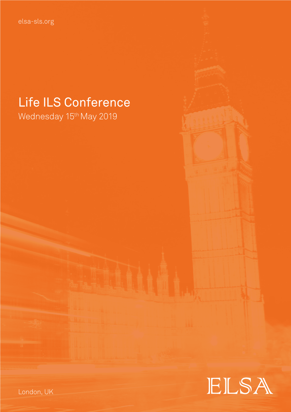 Life ILS Conference Wednesday 15Th May 2019