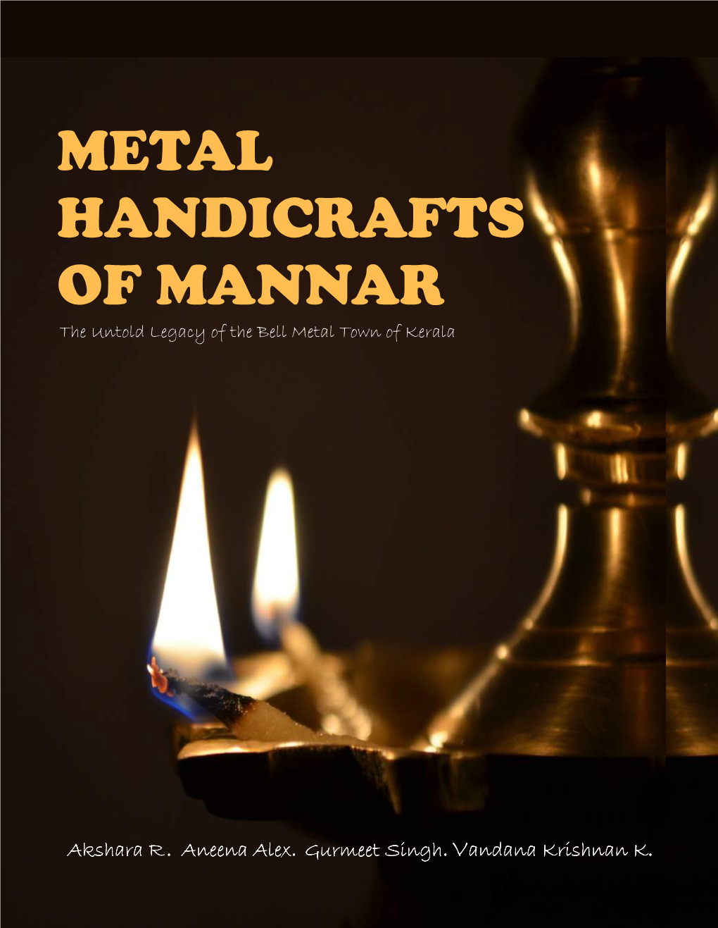 Metal Handicrafts of Mannar-The Untold Legacy of the Bell Metal