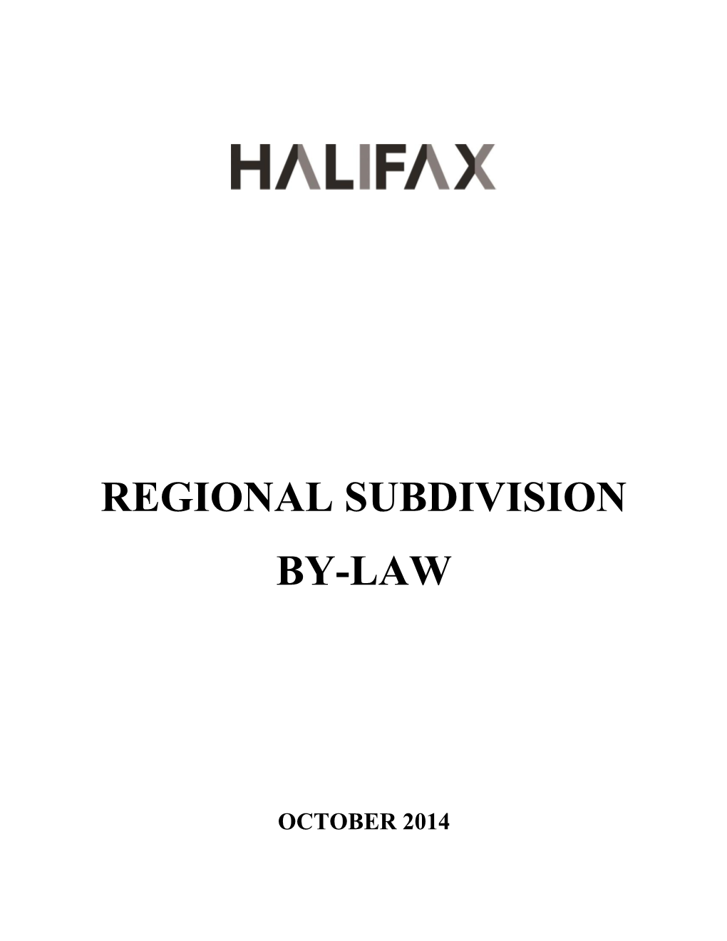 Regional Subdivision By-Law with Amendments to July 30, 2016