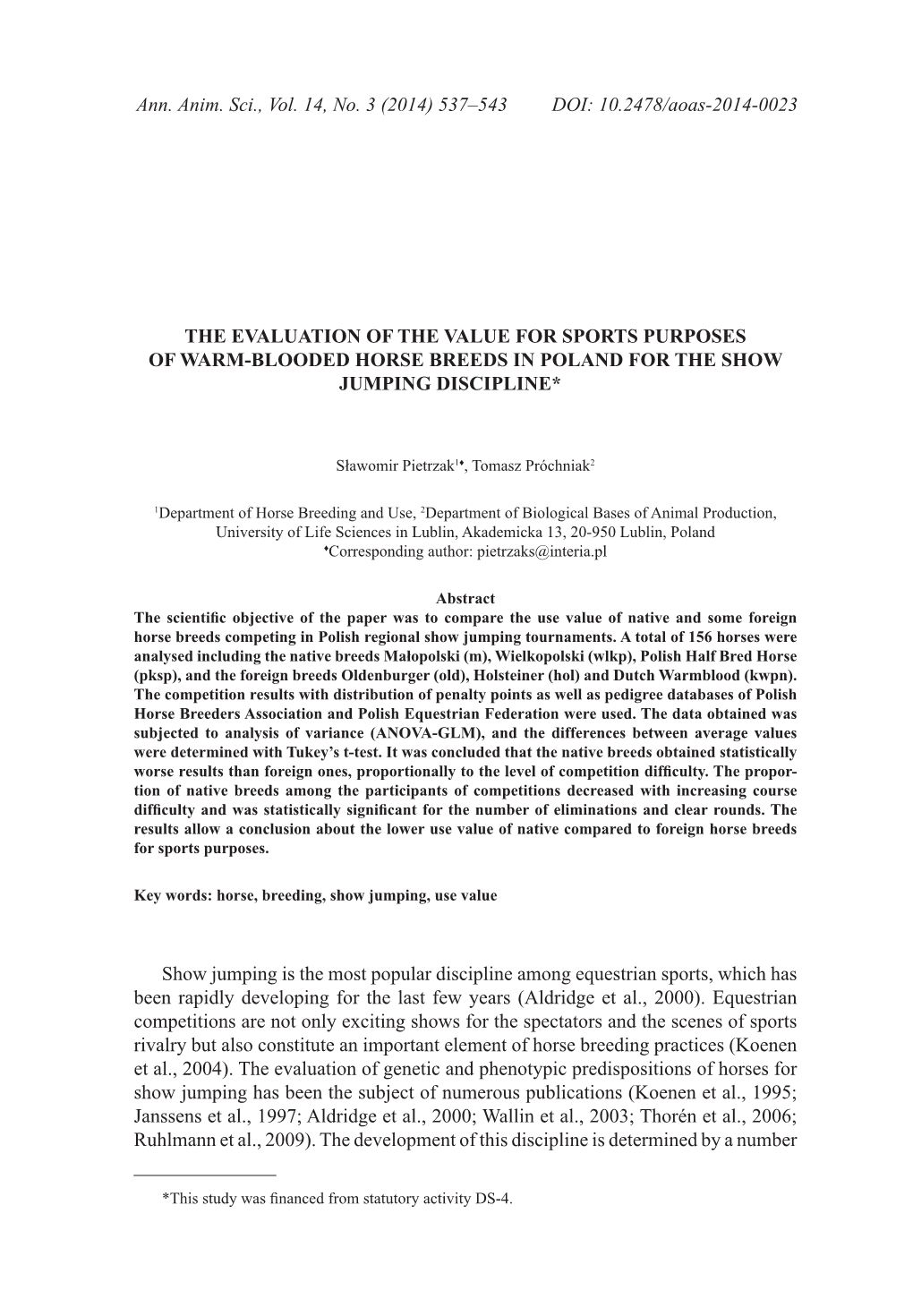 The Evaluation of the Value for Sports Purposes of Warm-Blooded Horse Breeds in Poland for the Show Jumping Discipline* *