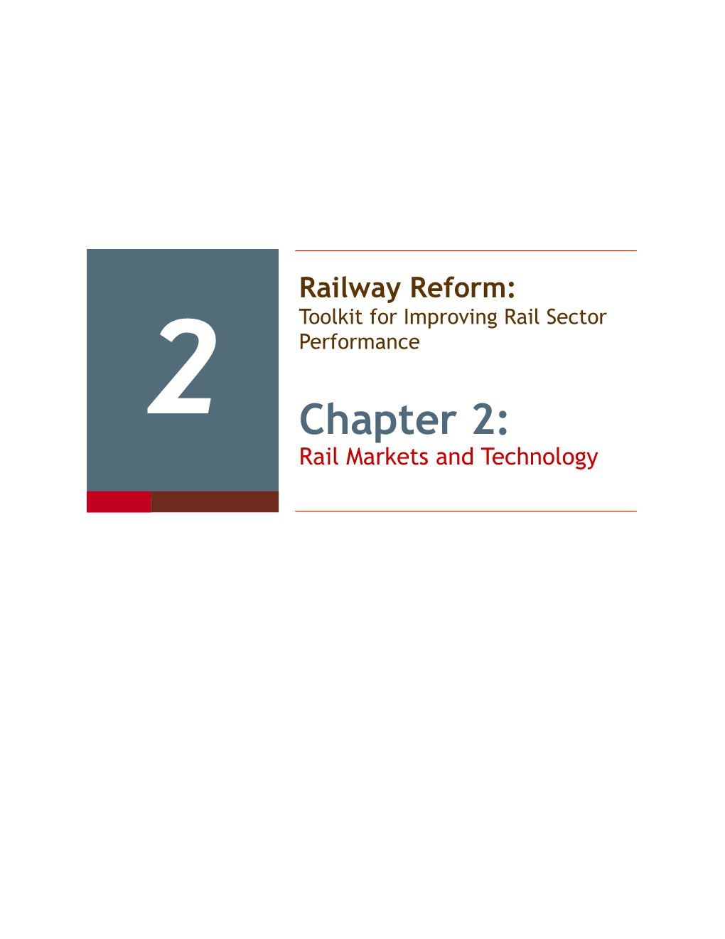 Chapter 2: Rail Markets and Technology