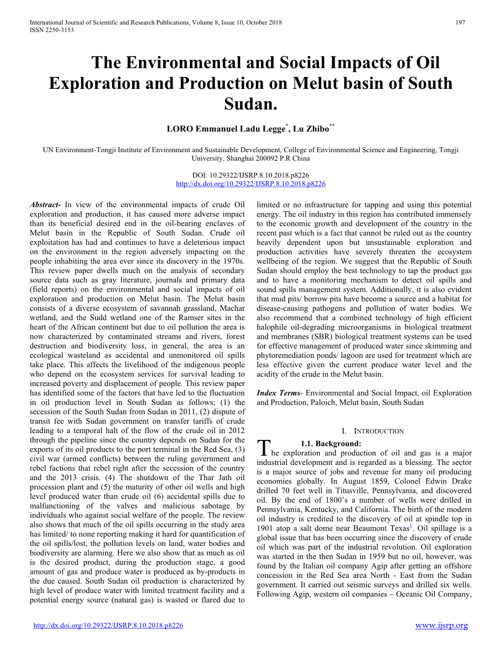 The Environmental and Social Impacts of Oil Exploration and Production on Melut Basin of South Sudan