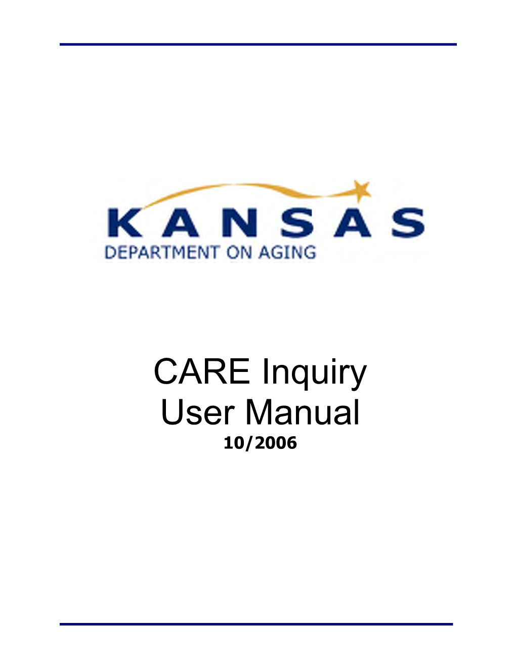 CARE Inquiry User Manual 10/2006