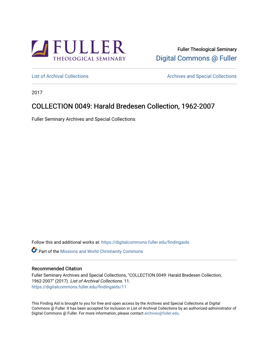 Harald Bredesen Collection, 1962-2007