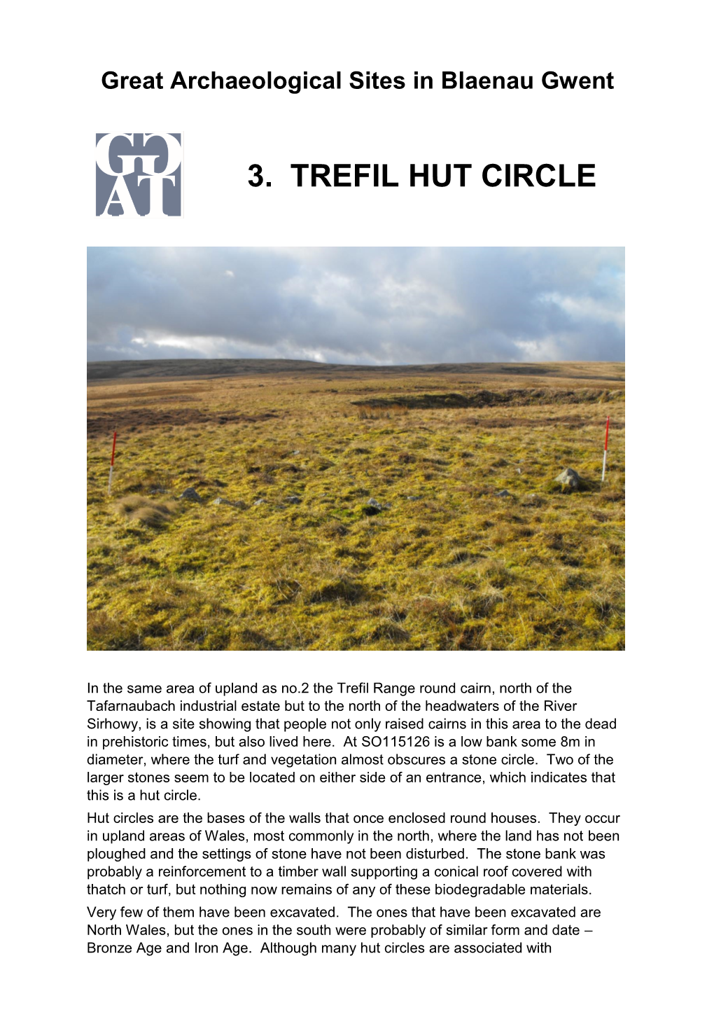 Trefil Hut Circle