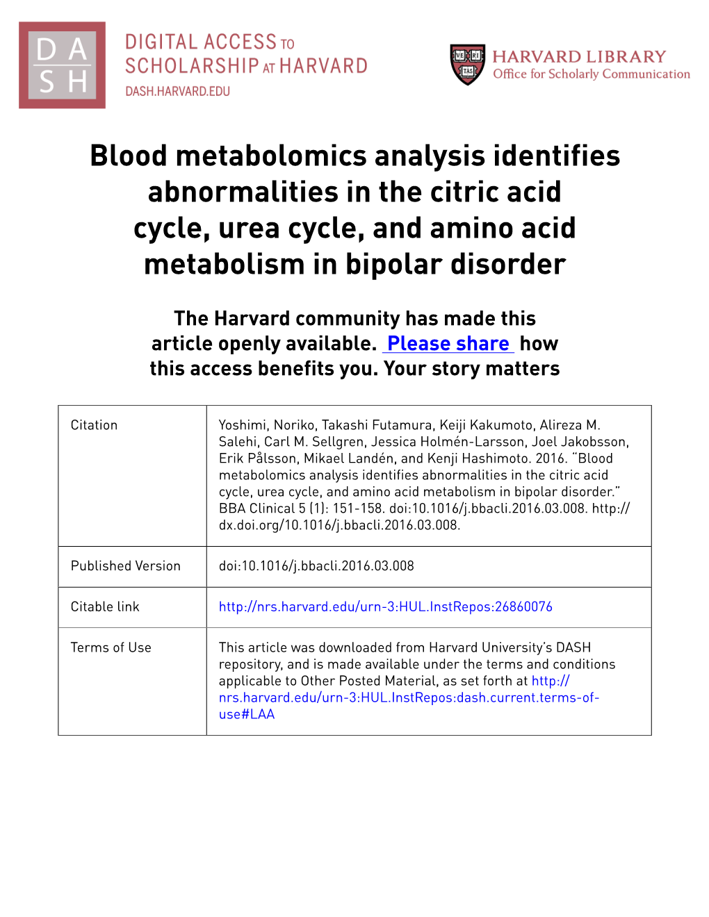 Blood Metabolomics Analysis Identifies Abnormalities in the Citric Acid Cycle, Urea Cycle, and Amino Acid Metabolism in Bipolar Disorder