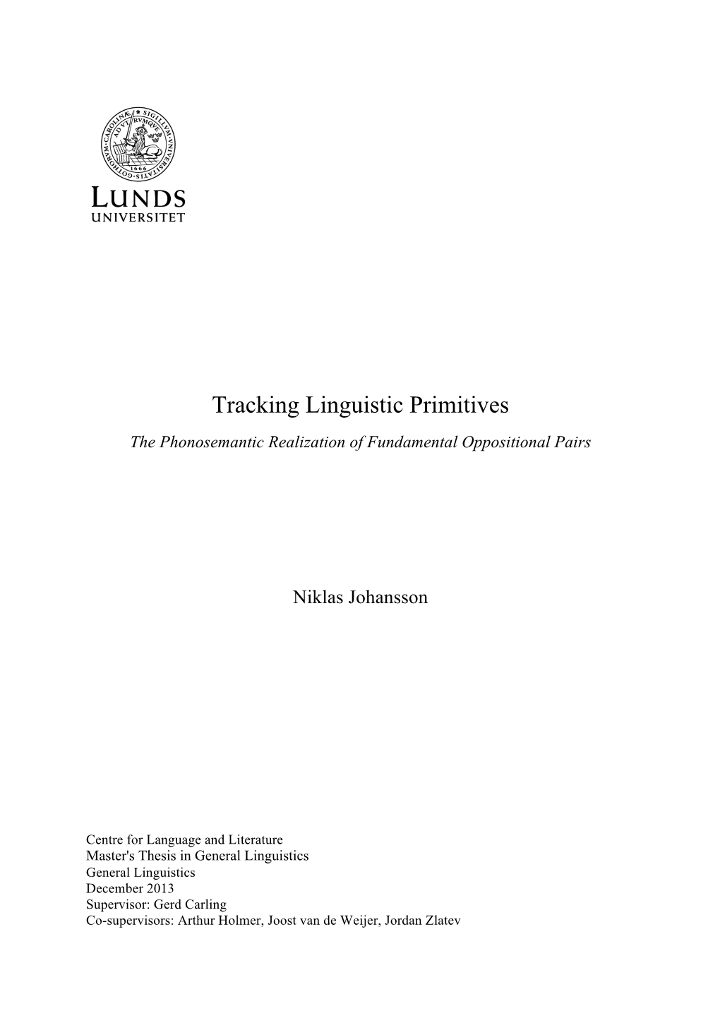 Tracking Linguistic Primitives the Phonosemantic Realization of Fundamental Oppositional Pairs