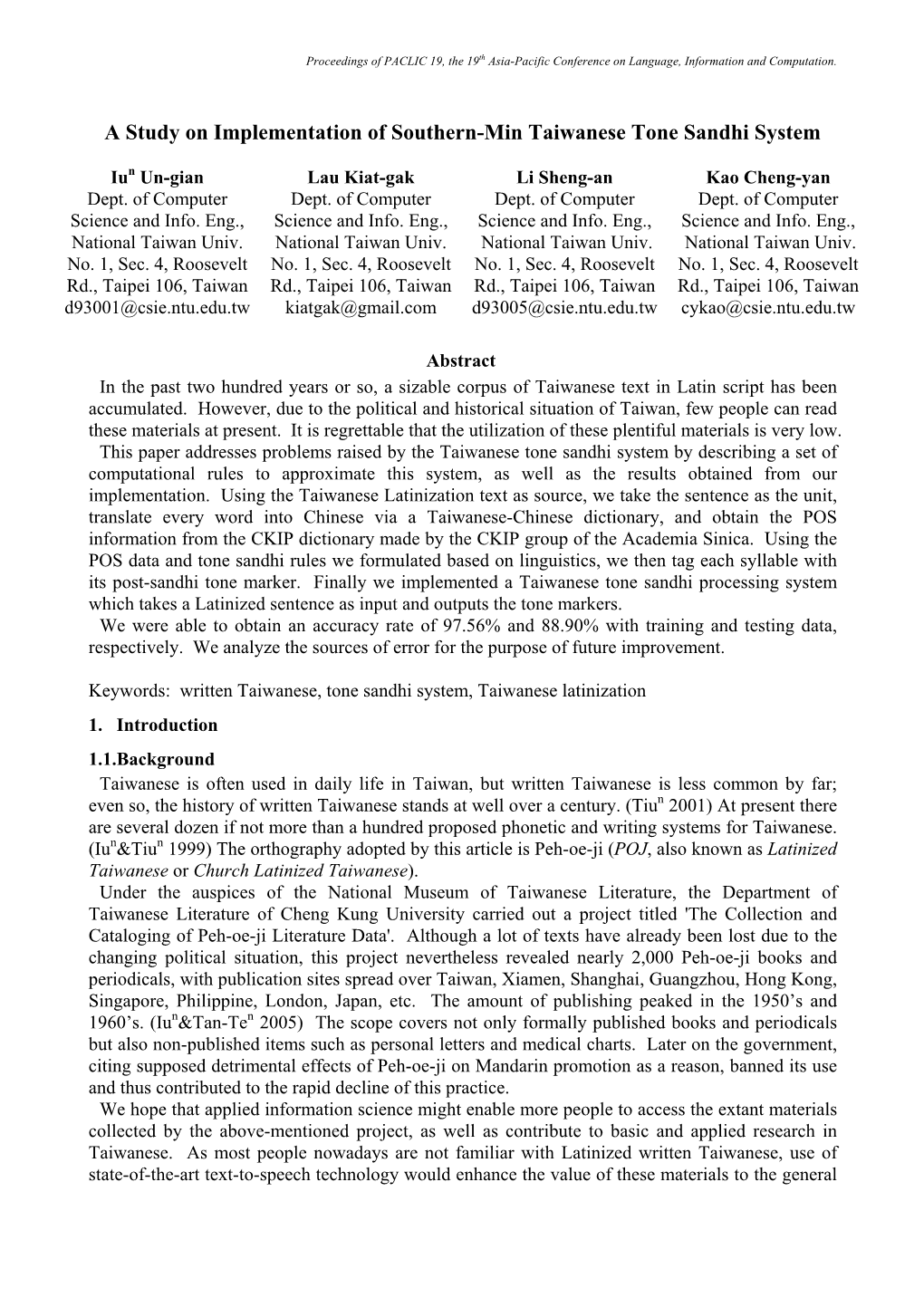 A Study on Implementation of Southern-Min Taiwanese Tone Sandhi System