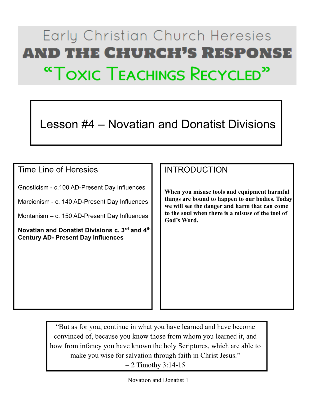 Lesson #4 – Novatian and Donatist Divisions