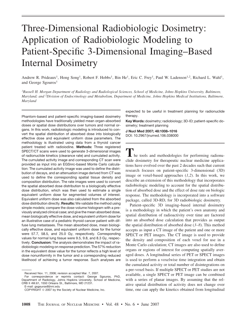 Three-Dimensional Radiobiologic Dosimetry: Application of Radiobiologic Modeling to Patient-Speciﬁc 3-Dimensional Imaging–Based Internal Dosimetry