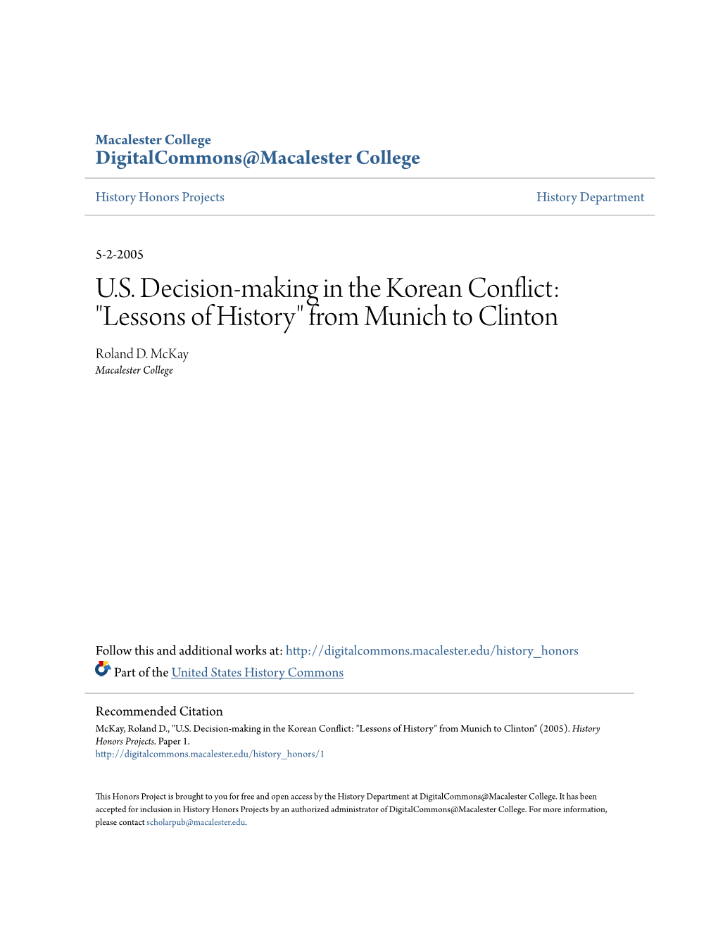 U.S. Decision-Making in the Korean Conflict: "Lessons of History" from Munich to Clinton Roland D