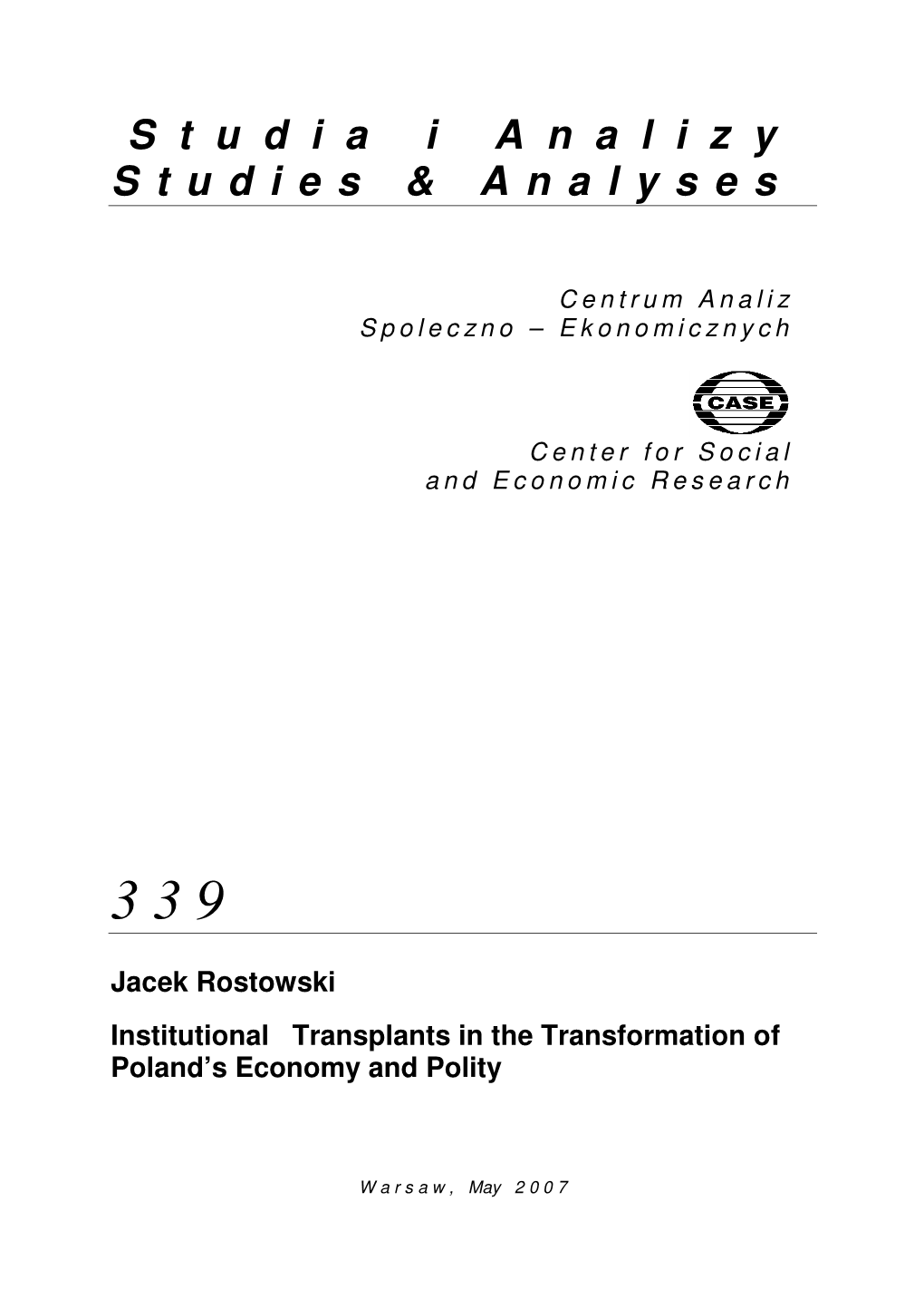 Institutional Transplants in the Transformation of Poland's