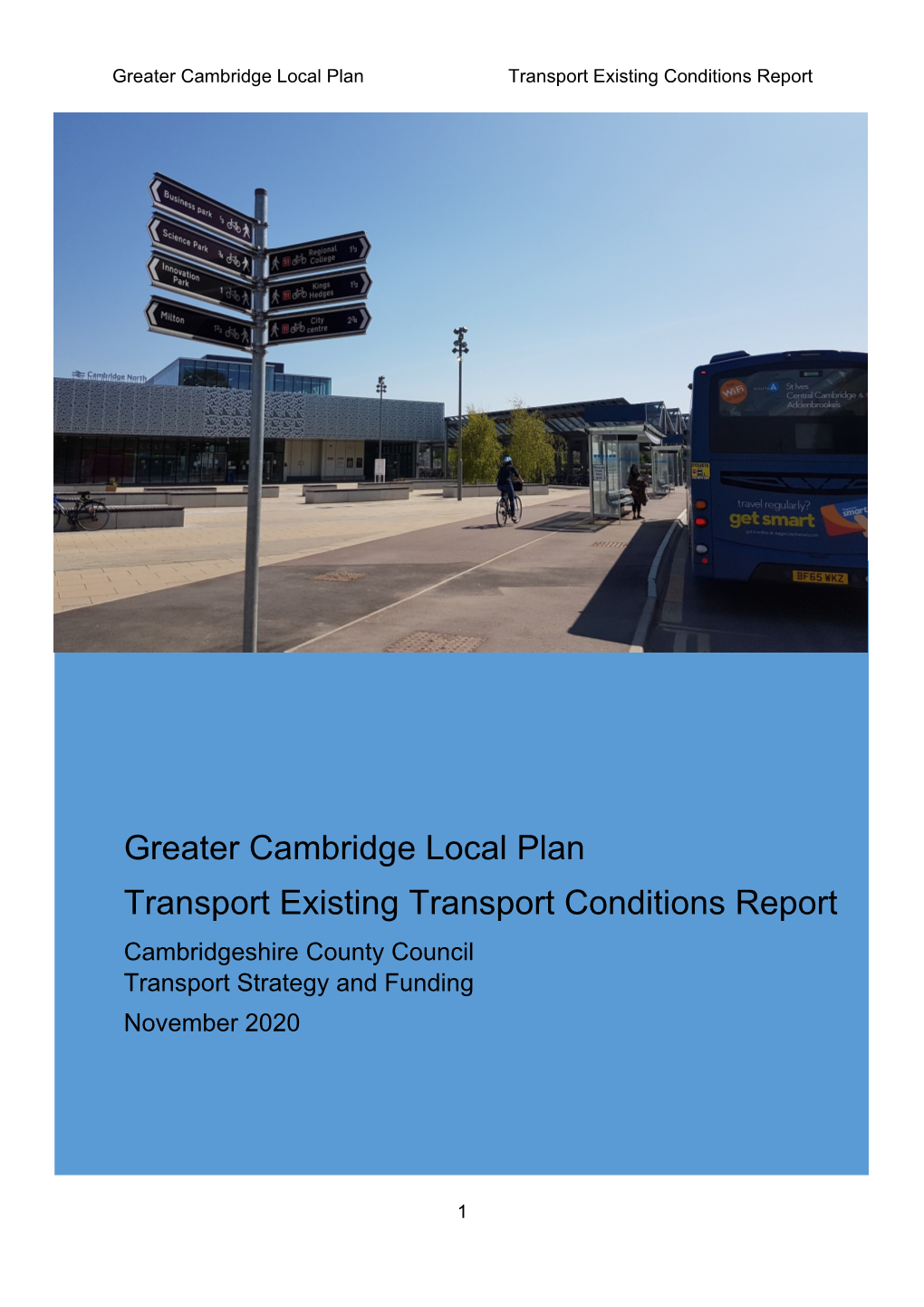 Existing Transport Conditions Report (Cambridgeshire County Council