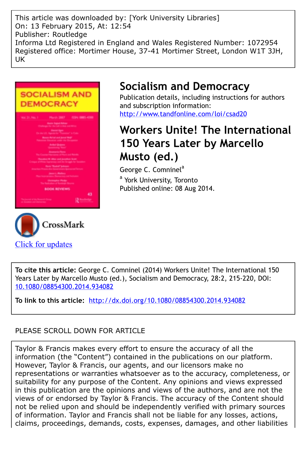 Workers Unite! the International 150 Years Later by Marcello Musto (Ed.) George C