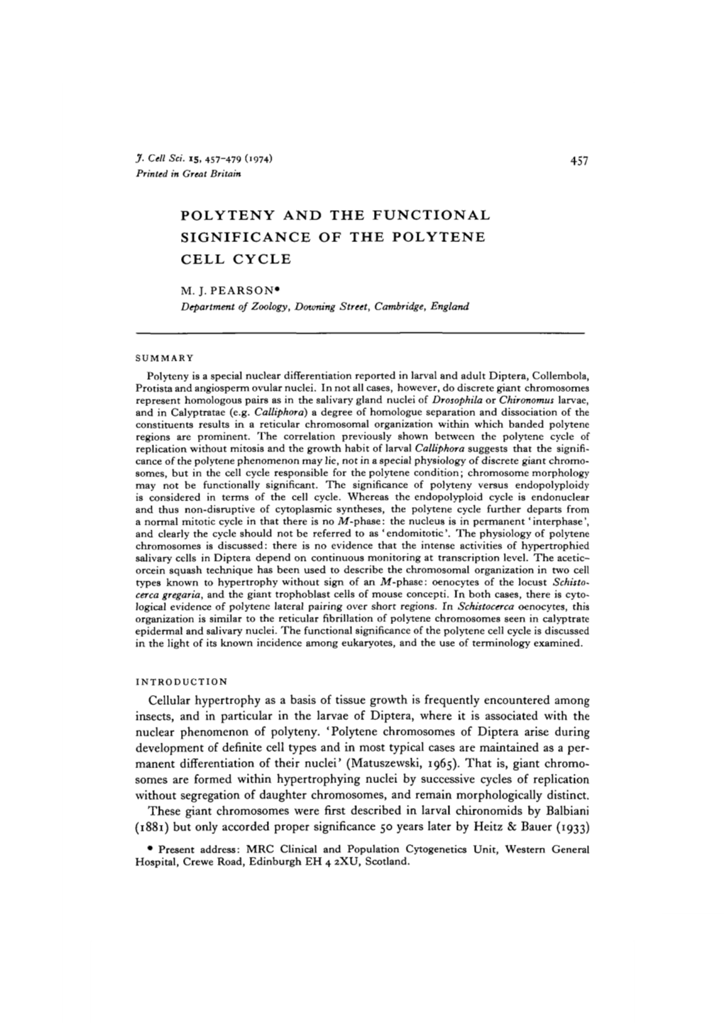 Polyteny and the Functional Significance of the Polytene Cell Cycle