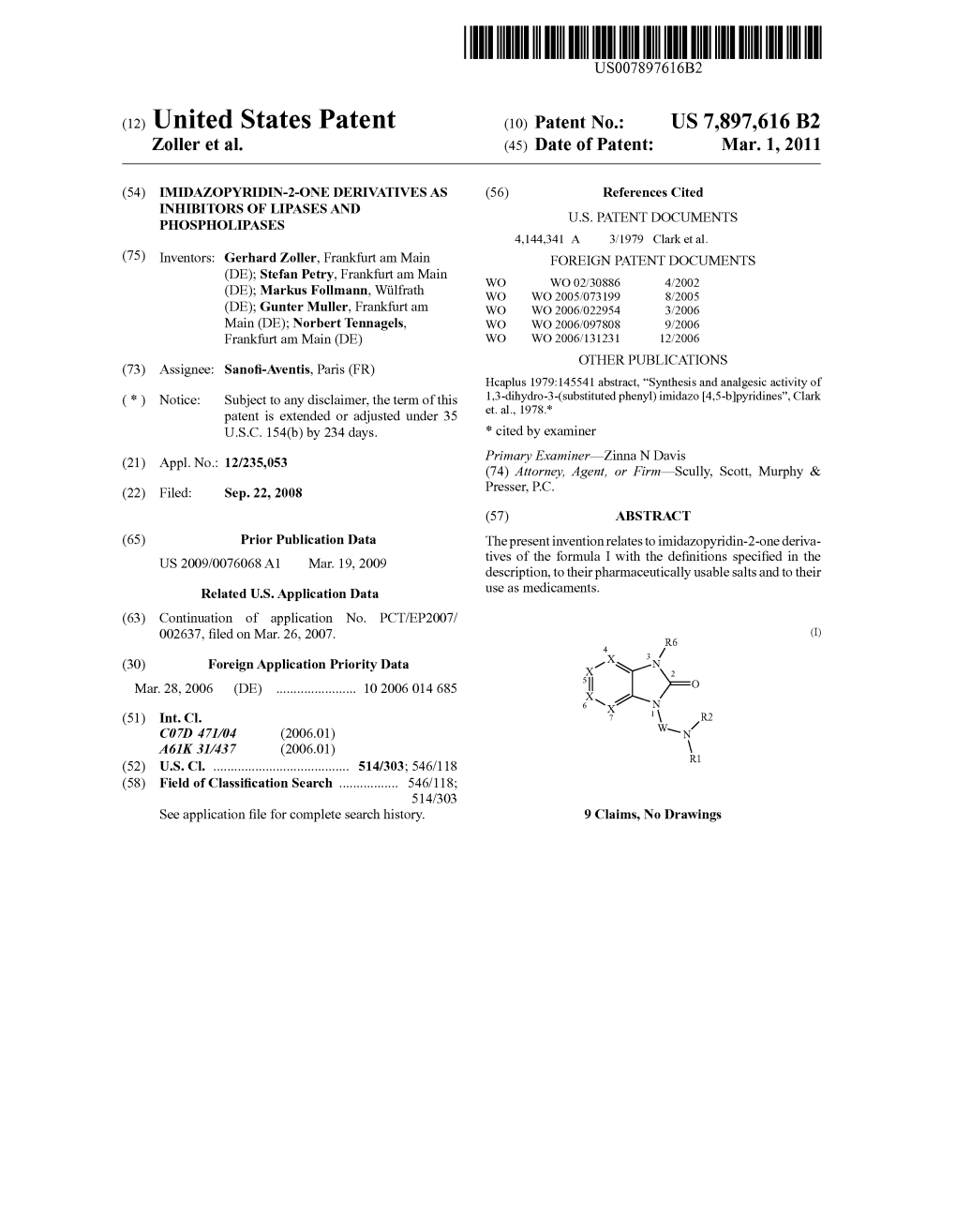 (12) United States Patent (10) Patent No.: US 7,897,616 B2 Zoller Et Al