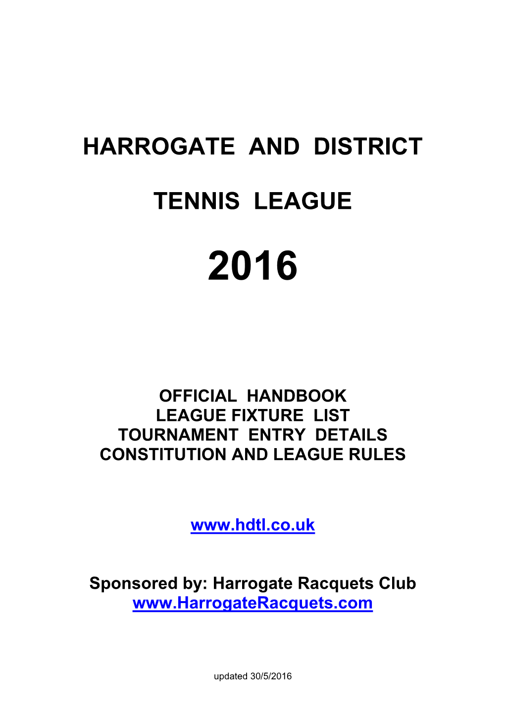 Harrogate and District Tennis League Past Officers