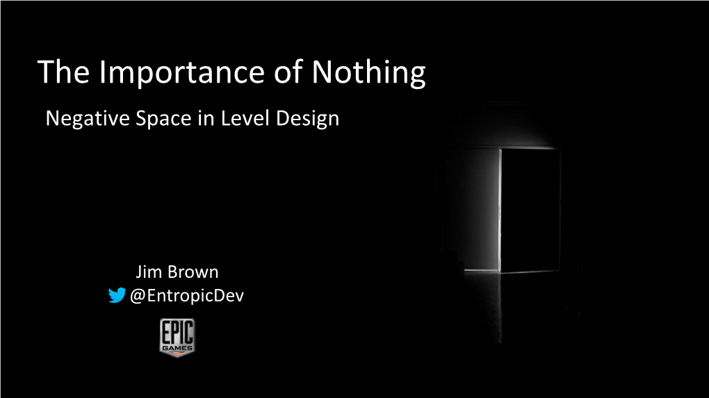 Importance of Nothing Negative Space in Level Design