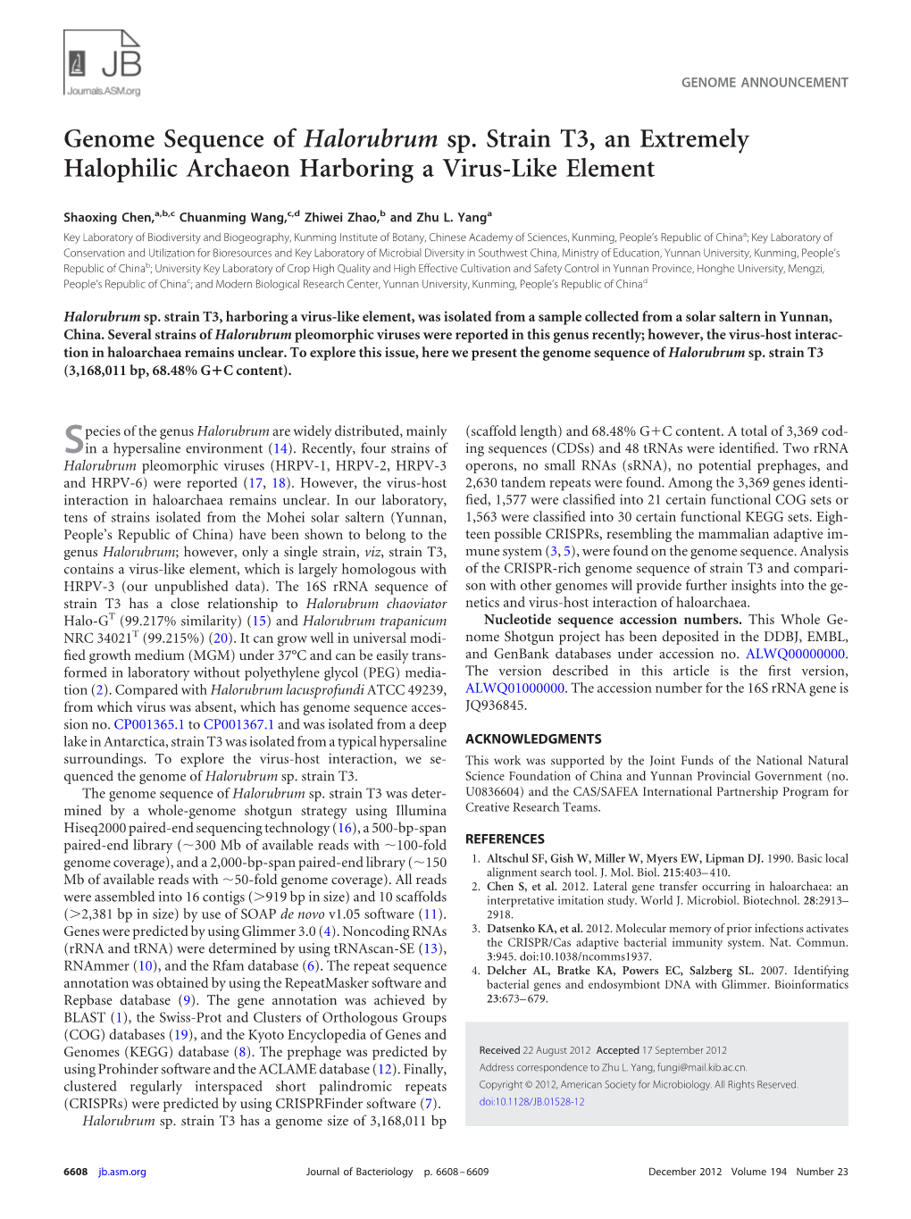 Genome Sequence of Halorubrum Sp. Strain T3, an Extremely Halophilic Archaeon Harboring a Virus-Like Element