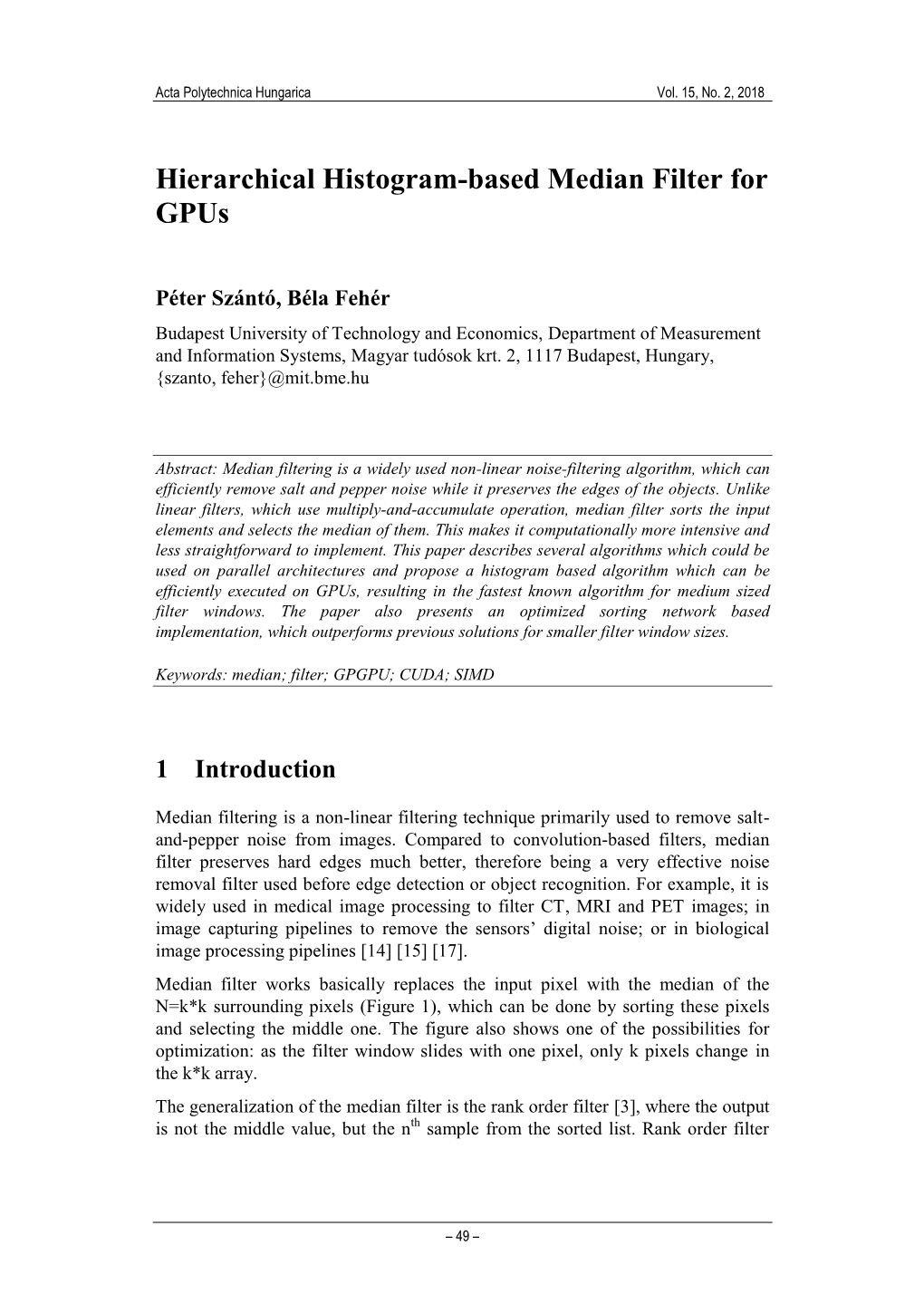 Hierarchical Histogram-Based Median Filter for Gpus