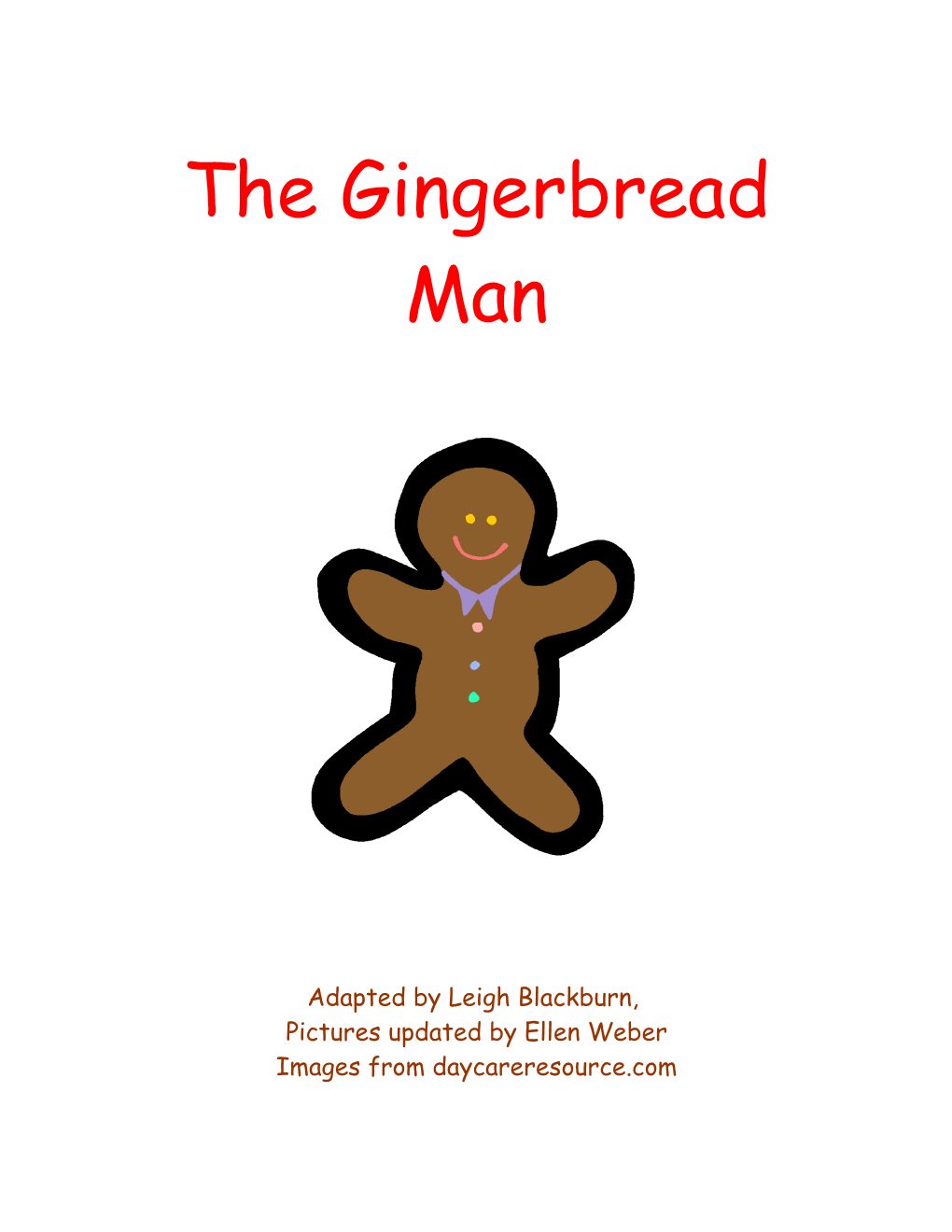 The Gingerbread Man