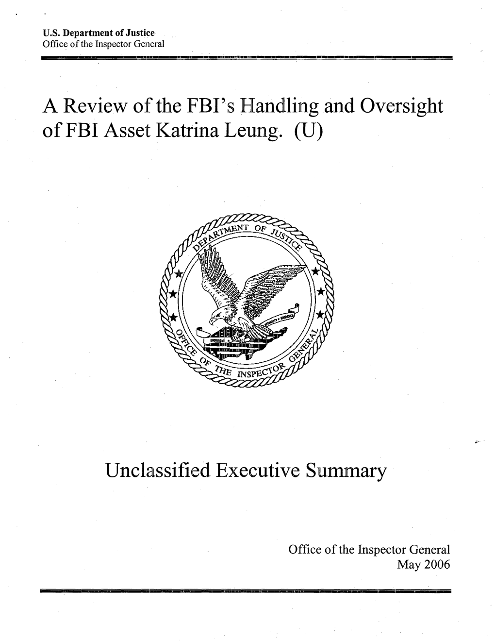 A Review of the FBI's Handling and Oversight of FBI Asset Katrina Leung