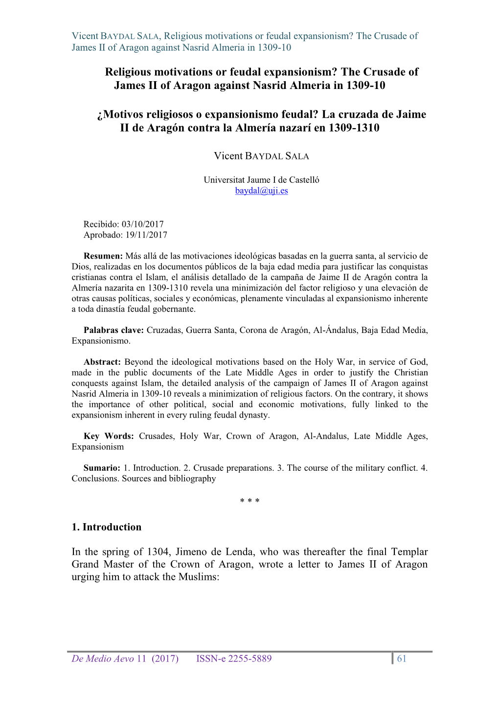 Religious Motivations Or Feudal Expansionism? the Crusade of James II of Aragon Against Nasrid Almeria in 1309-10