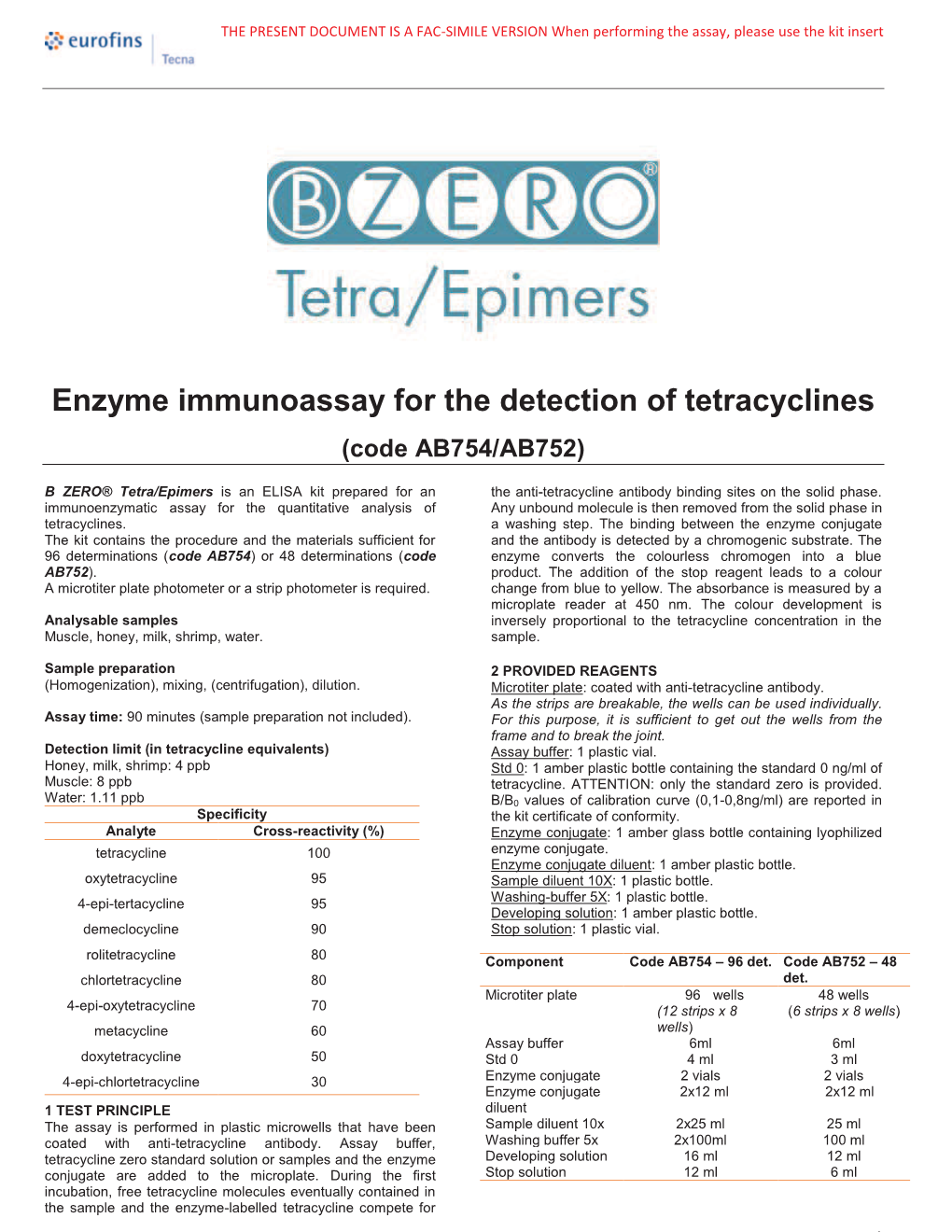 Enzyme Immunoassay for the Detection of Tetracyclines