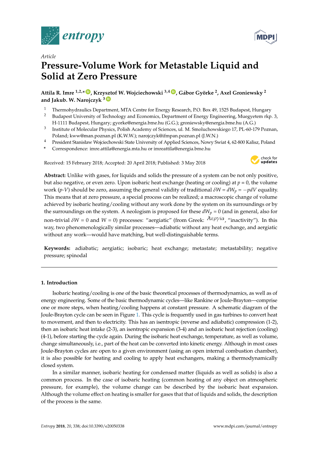 Pressure-Volume Work for Metastable Liquid and Solid at Zero Pressure