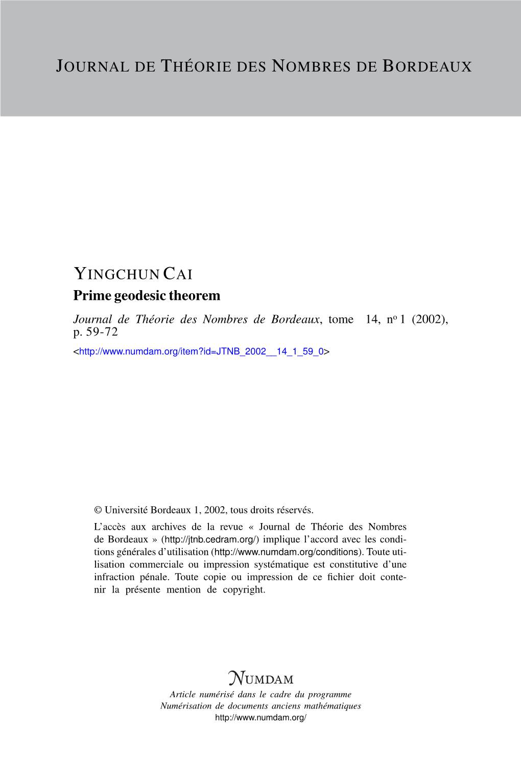 Prime Geodesic Theorem Journal De Théorie Des Nombres De Bordeaux, Tome 14, No 1 (2002), P