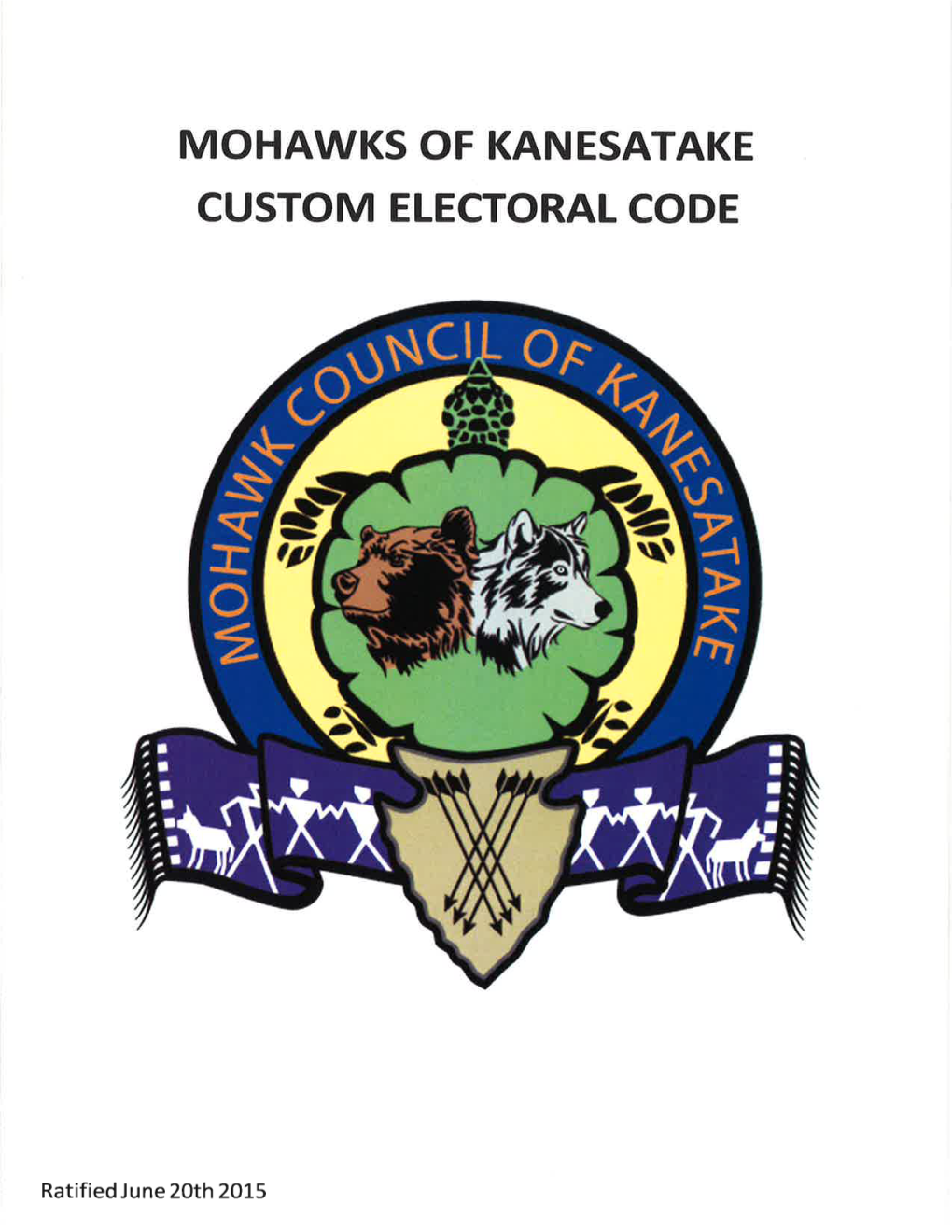 Mohawks of Kanesatake Custom Electoral Code