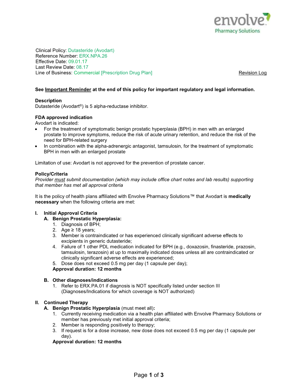 Avodart) Reference Number: ERX.NPA.26 Effective Date: 09.01.17 Last Review Date: 08.17 Line of Business: Commercial [Prescription Drug Plan] Revision Log