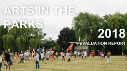 Arts in the Parks Evaluation Report 2018