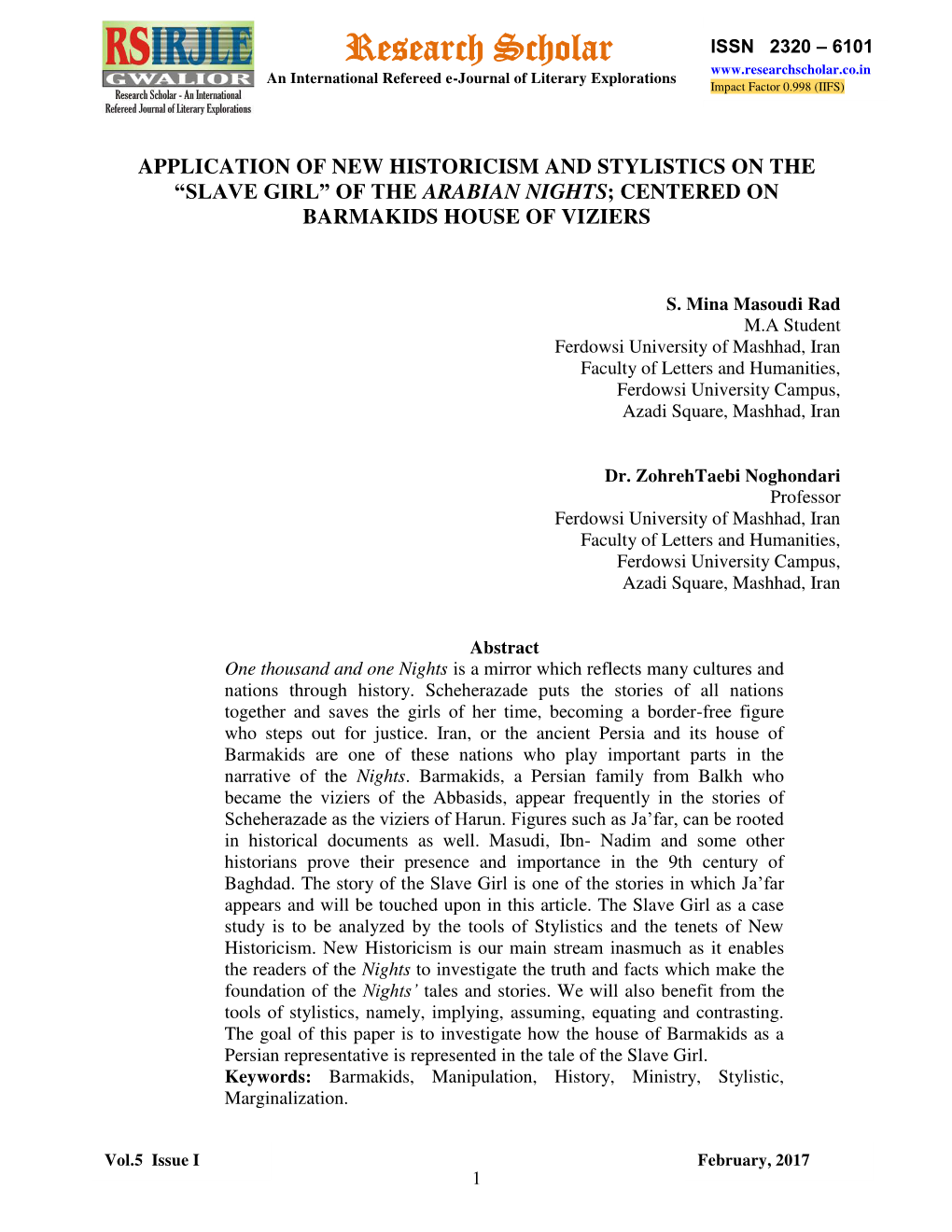 Research Scholar ISSN 2320 – 6101 an International Refereed E-Journal of Literary Explorations Impact Factor 0.998 (IIFS)