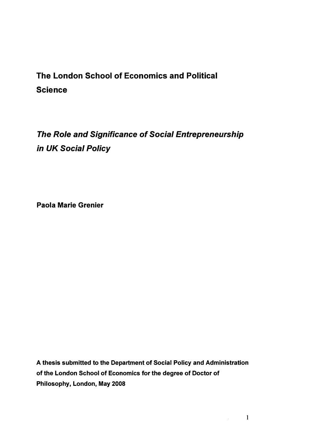 The London School of Economics and Political Science the Role And