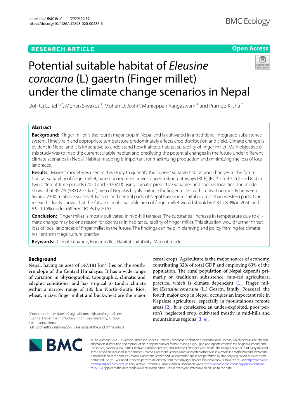 Potential Suitable Habitat of Eleusine Coracana (L) Gaertn (Finger Millet) Under the Climate Change Scenarios in Nepal Dol Raj Luitel1,2*, Mohan Siwakoti1, Mohan D
