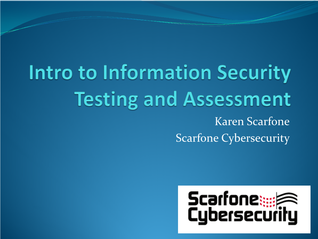 Security Testing and Assessment Methodologies