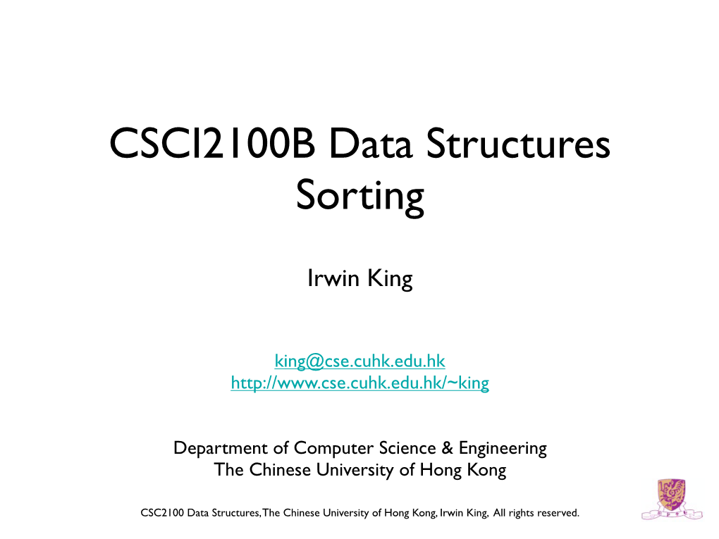 CSCI2100B Data Structures Sorting