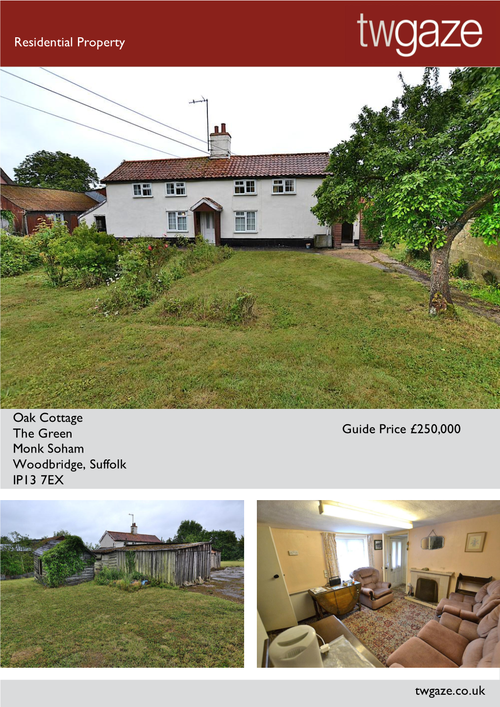 Residential Property Oak Cottage the Green Monk Soham Woodbridge