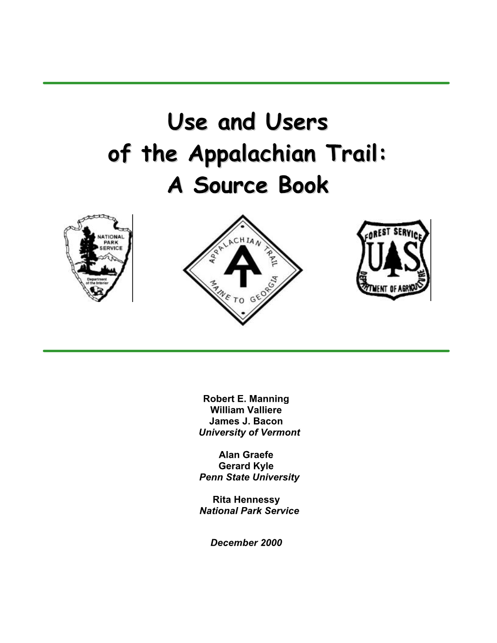 Use and Users of the Appalachian Trail: a Source Book”