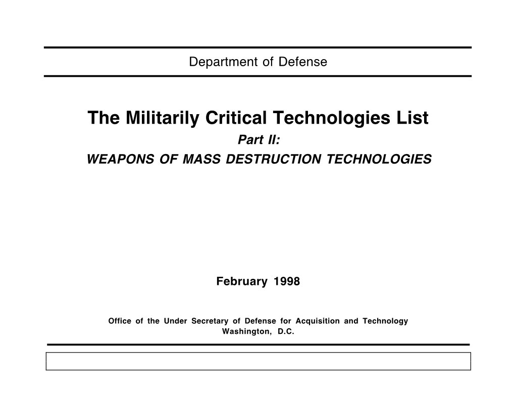 The Militarily Critical Technologies List Part II: WEAPONS of MASS DESTRUCTION TECHNOLOGIES