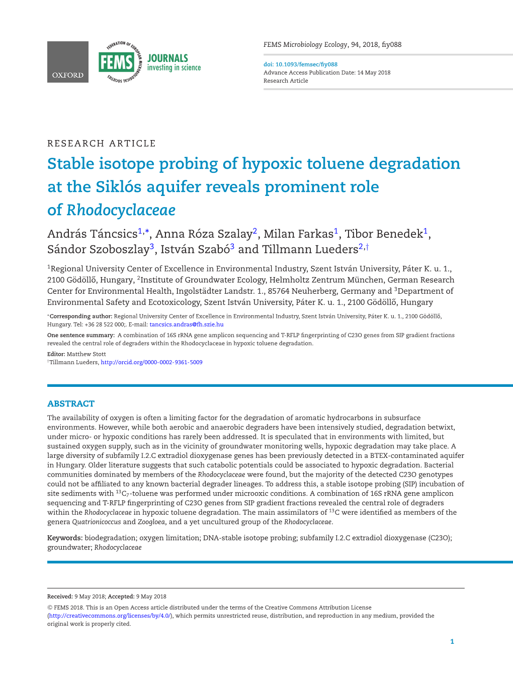 Stable Isotope Probing of Hypoxic Toluene Degradation at the Sikl ´Os