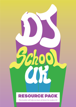DJ School UK – Resource Pack