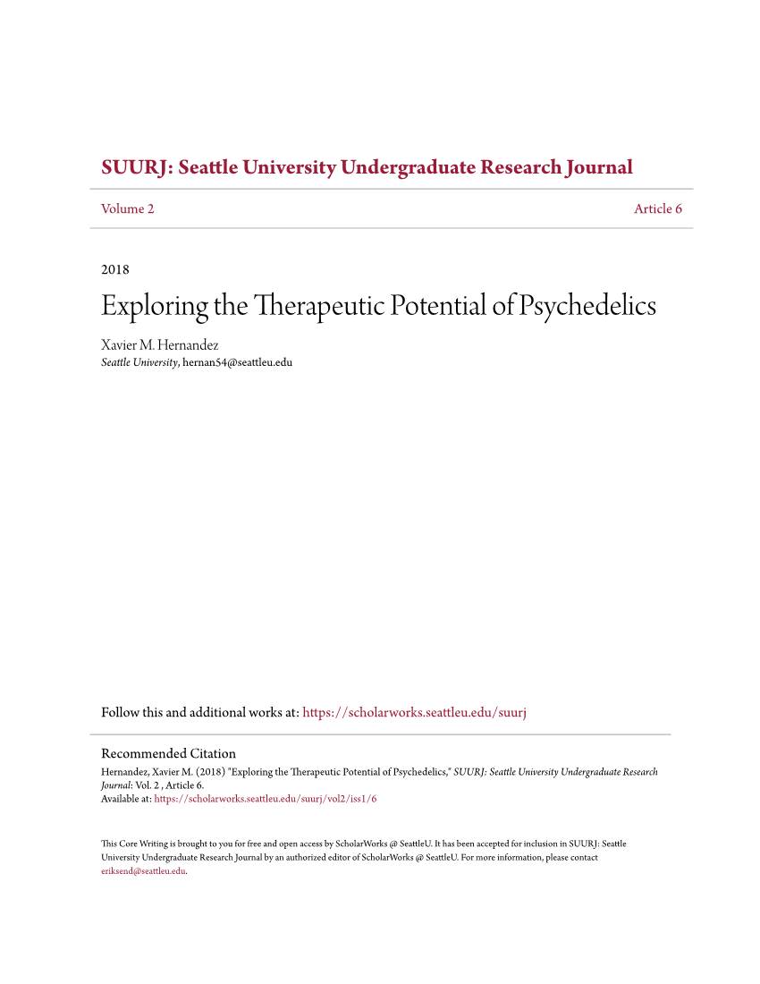 Exploring the Therapeutic Potential of Psychedelics Xavier M