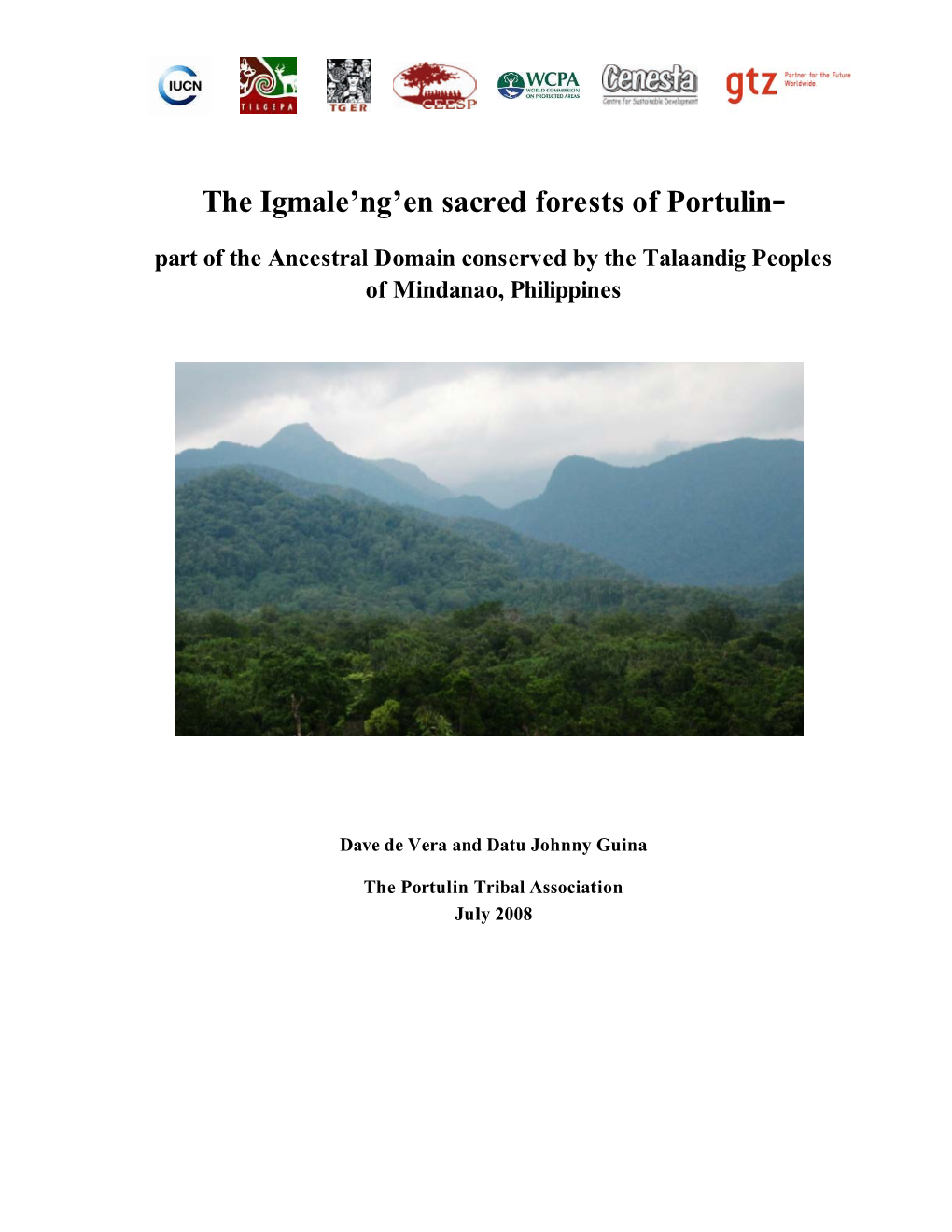 The Igmale'ng'en Sacred Forests of Portulin