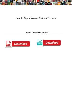 Seattle Airport Alaska Airlines Terminal