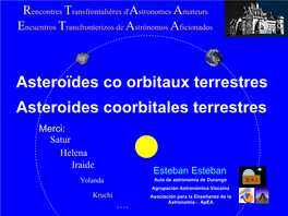Asteroïdes Co Orbitaux Terrestres Asteroides Coorbitales Terrestres